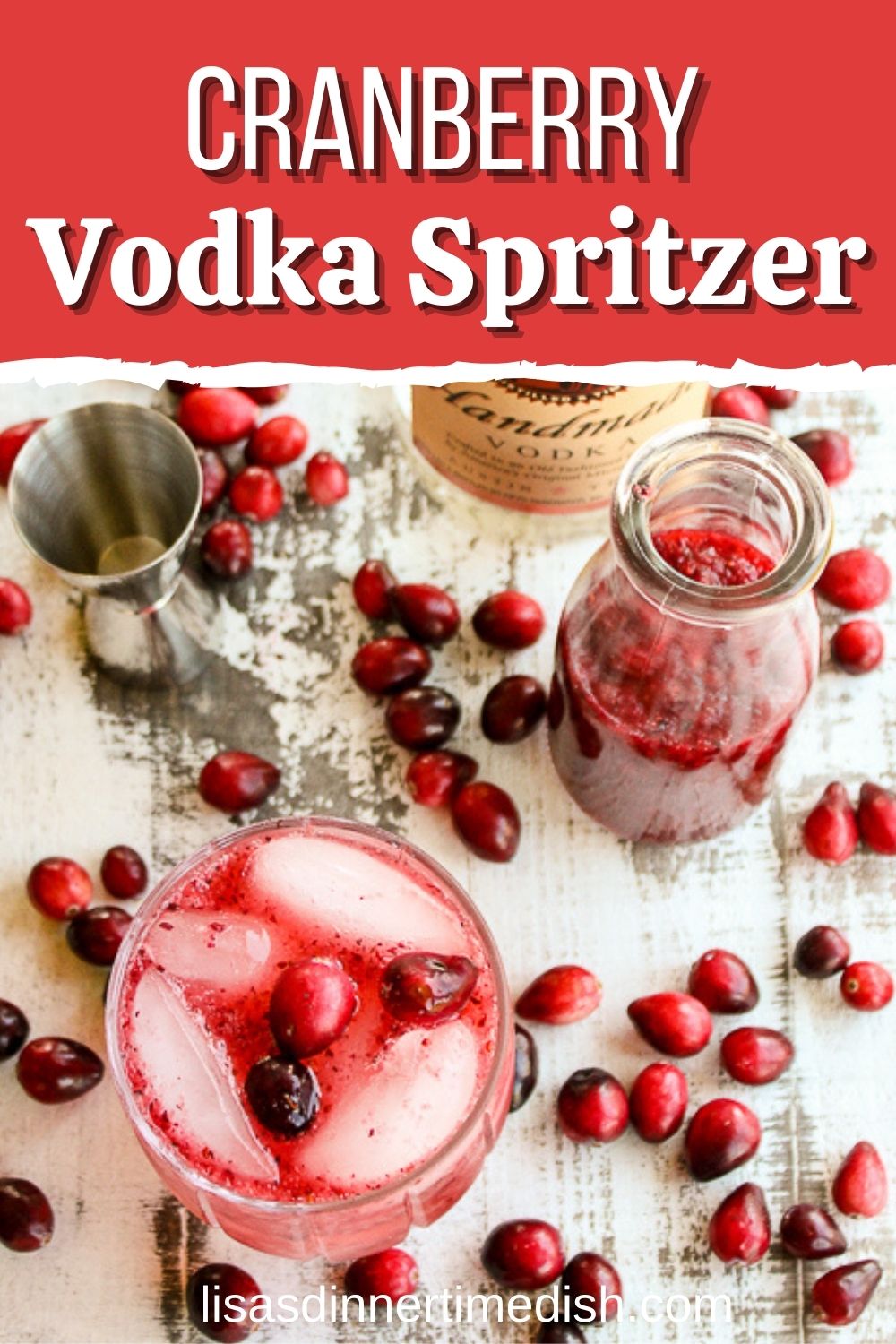 Cranberry Vodka Spritzer Lisa's Dinnertime Dish