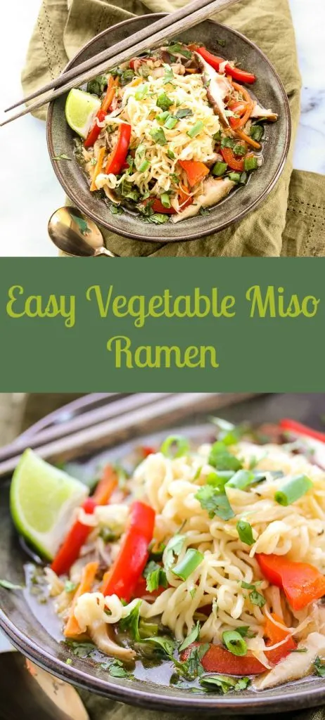 Easy vegetable miso ramen is a light and healthy soup that's chock full of nutrition and deep rich flavors, that will have your family begging for seconds.