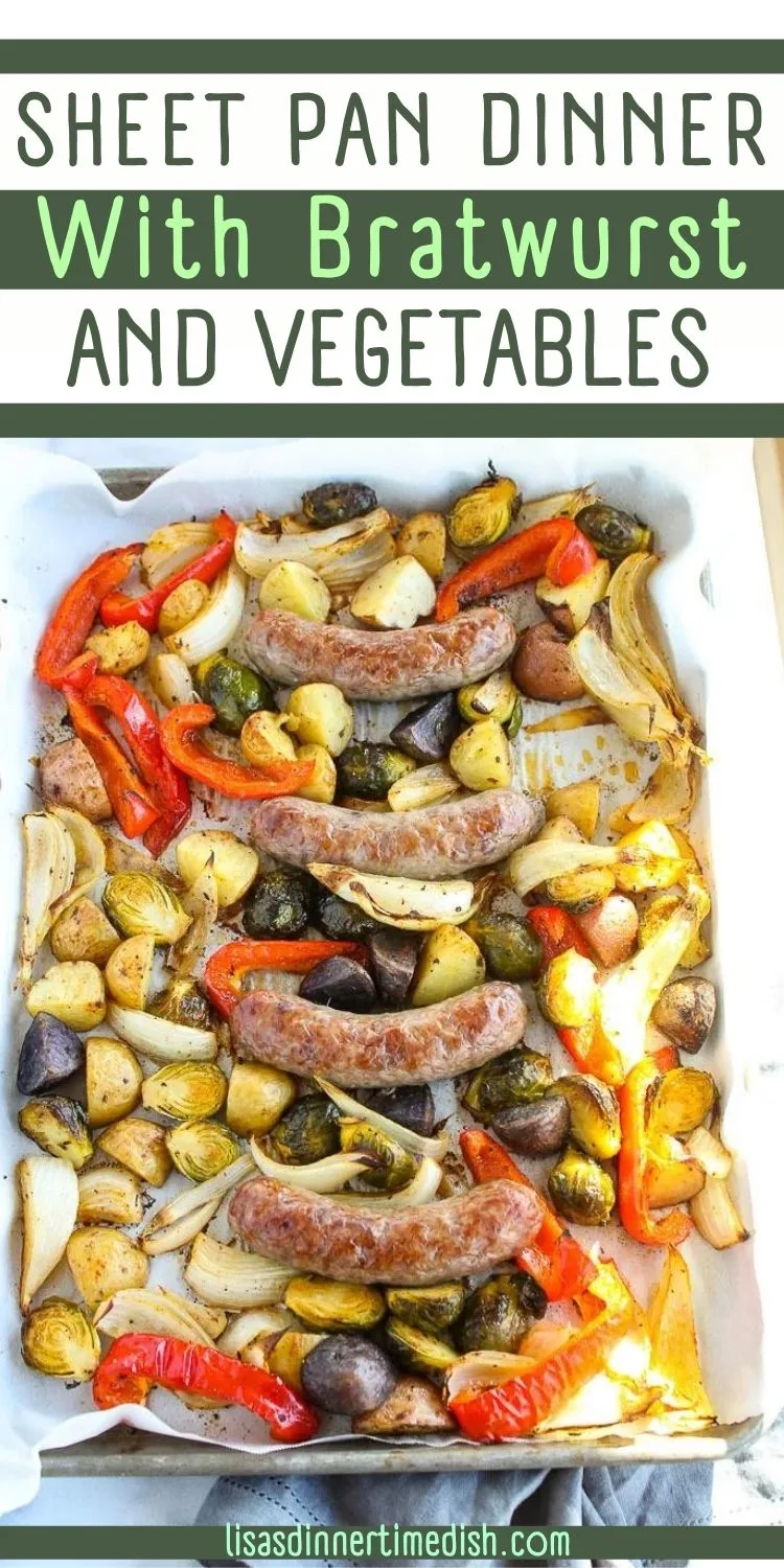 Sheet Pan Dinner with Bratwurst and Roasted Vegetables