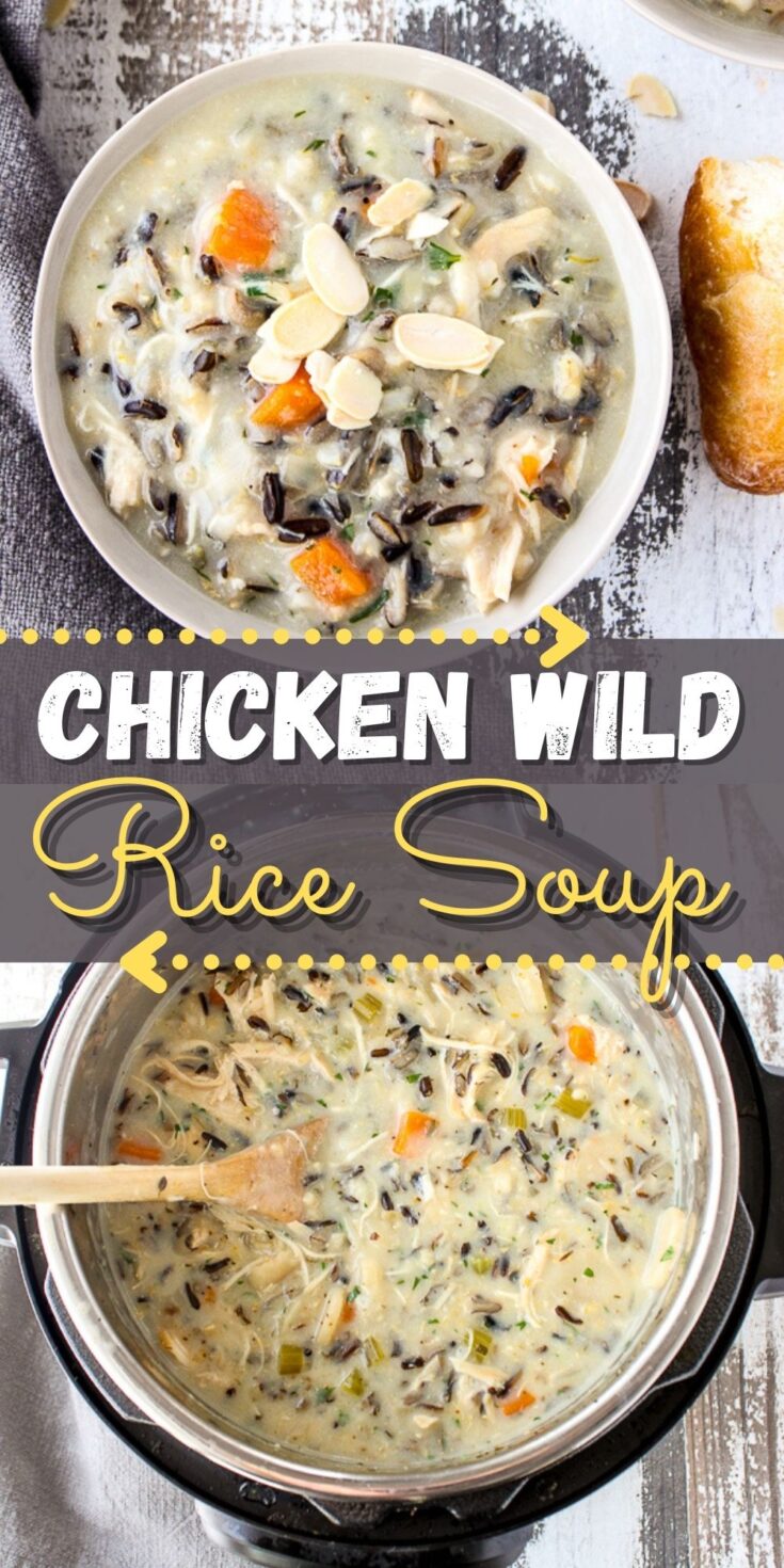 Easy Instant Pot Chicken Wild Rice Soup - Lisa's Dinnertime Dish