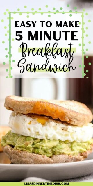 5 Minute Breakfast Sandwich - Lisa's Dinnertime Dish
