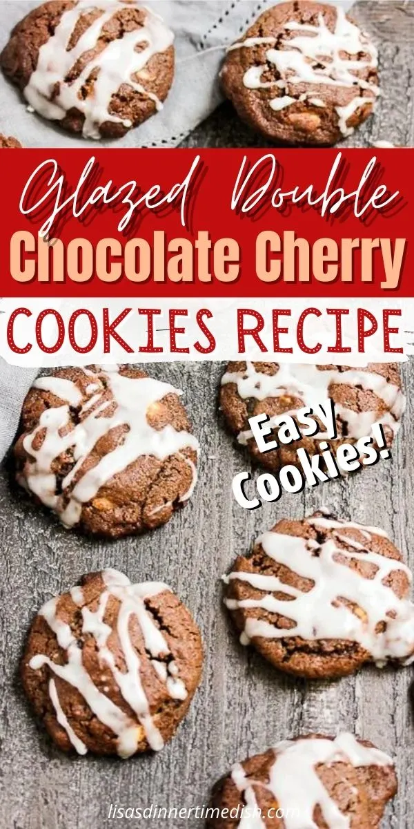 Easy Glazed Double Chocolate Cherry Cookies