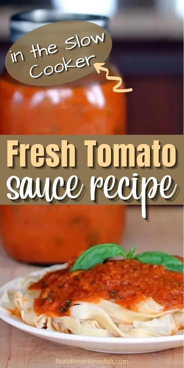Fresh Tomato Sauce in the Slow Cooker 
